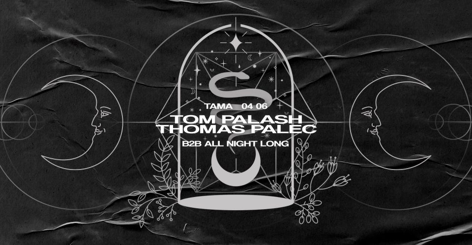 Noc Rezydentów: Tom Palash b2b Thomas Palec | Tama