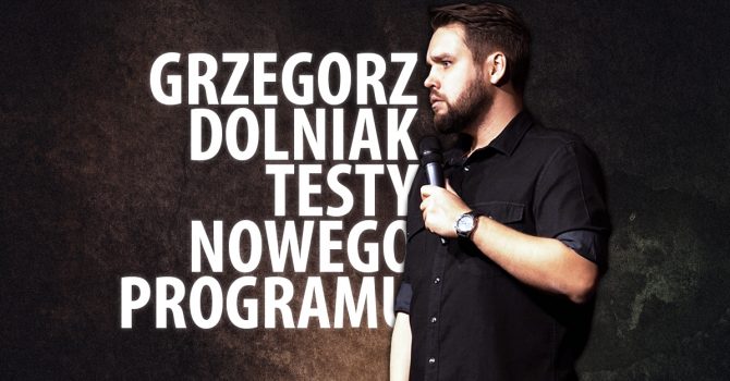 Łódź | Grzegorz Dolniak - Testy nowego programu