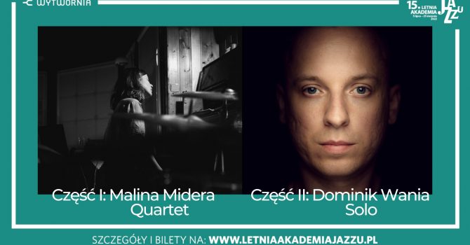 15. LAJ - Malina Midera Quartet | Dominik Wania Solo