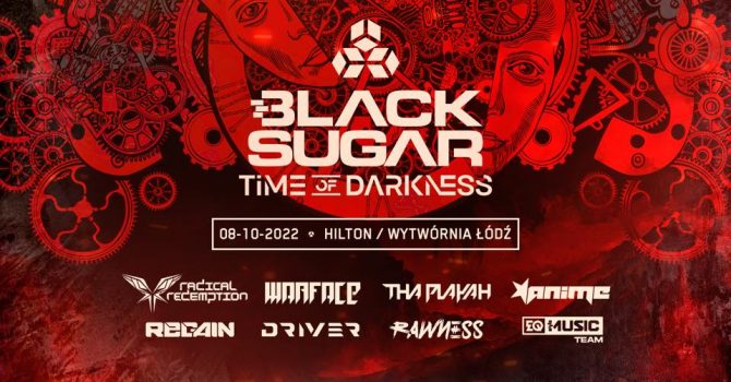 Black Sugar 2022 | Time of Darkness | EQ Music Events
