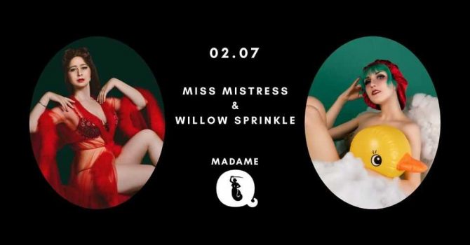 Burleska na żywo: Miss Mistress & Willow Sprinkle