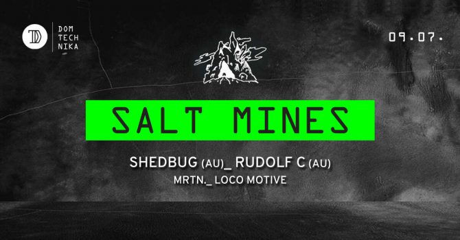 P!L pres. SALT MINES #04 w/Shedbug & Rudolf C (AU)