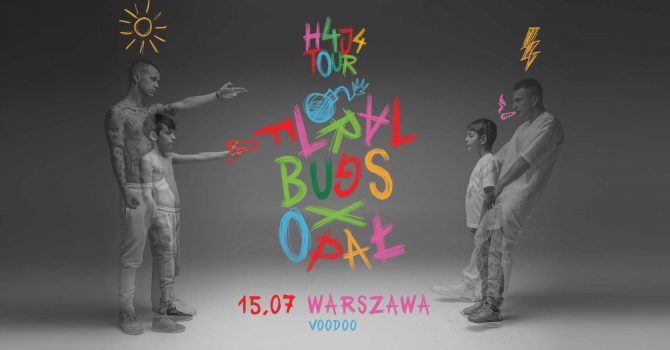 H4J4 (Opał/Floral Bugs) - Warszawa