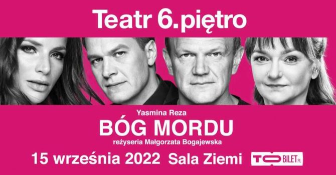 TEATR 6. PIĘTRO | „Bóg Mordu” | 15.09.2022 | Poznań