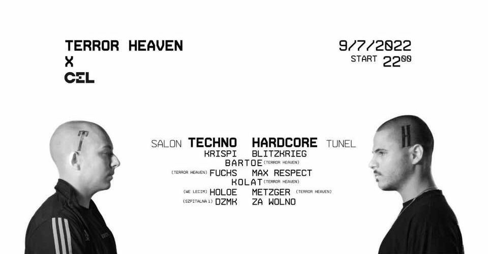 CEL x Terror Heaven: Techno/Hardcore
