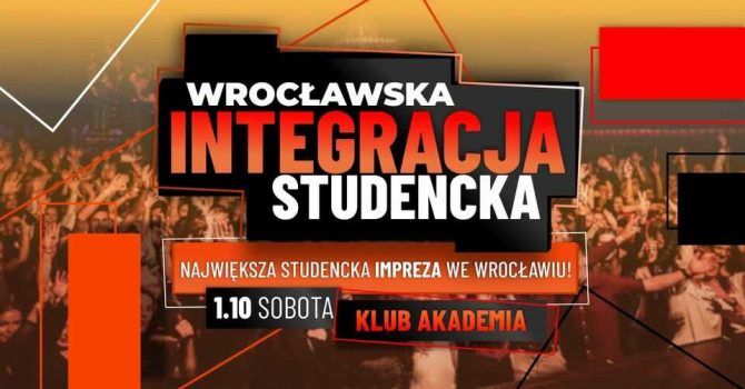 Wrocławska Integracja Studencka ☆ 01.10 ☆ Akademia Club ☆