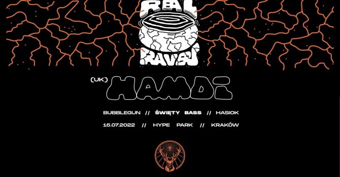 ŚWIĘTY BASS feat. HAMDI (UK) | REAL RAVERS | KRAKÓW
