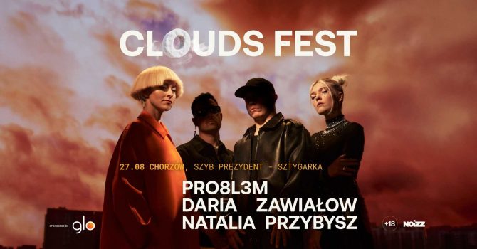 Clouds Fest 2022 | Chorzów