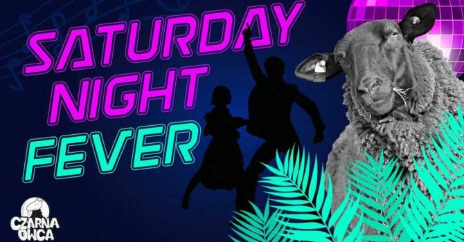 Saturday Night Fever/FB free do 23:00!