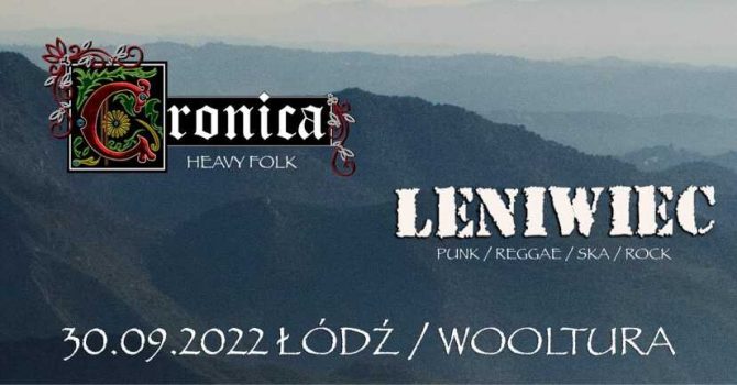 Cronica & Leniwiec - 30.09 | Łódź