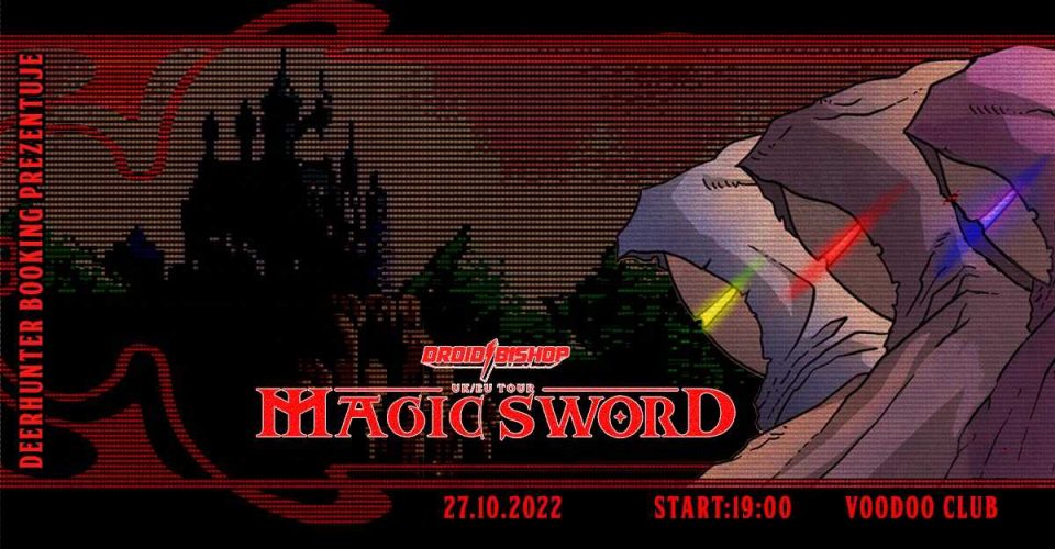 Magic Sword // Droid Bishop // 27.10.2022 // VooDoo Club