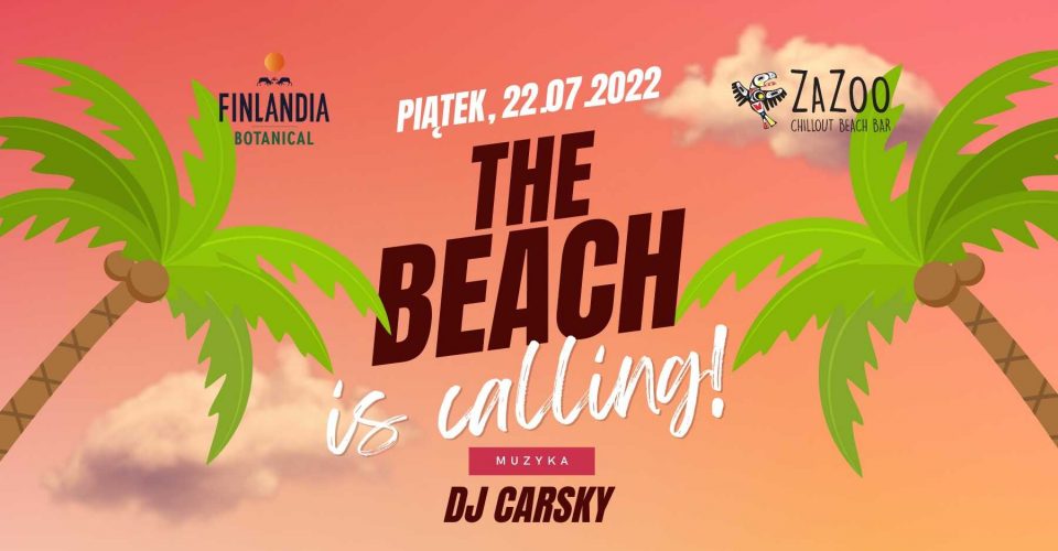 ZaZoo X Finlandia: The BEACH is calling! DJ CARSKY