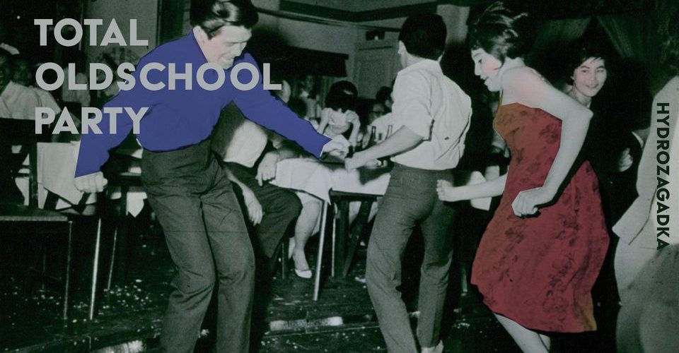 Total Oldschool Party | lista FB free