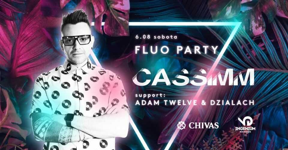 FLUO Party | CASSIMM + Adam Twelve x Dzialach