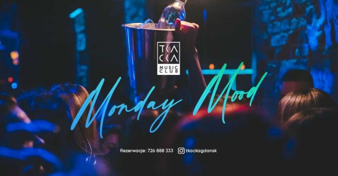 Monday Mood // Tkacka Music Club