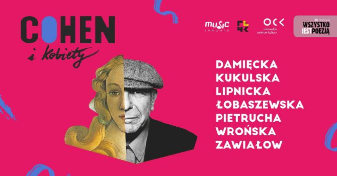 Cohen i kobiety | Ostrów Wielkopolski - 30/09/22 | 30. Festiwal Wszystko Jest Poezją