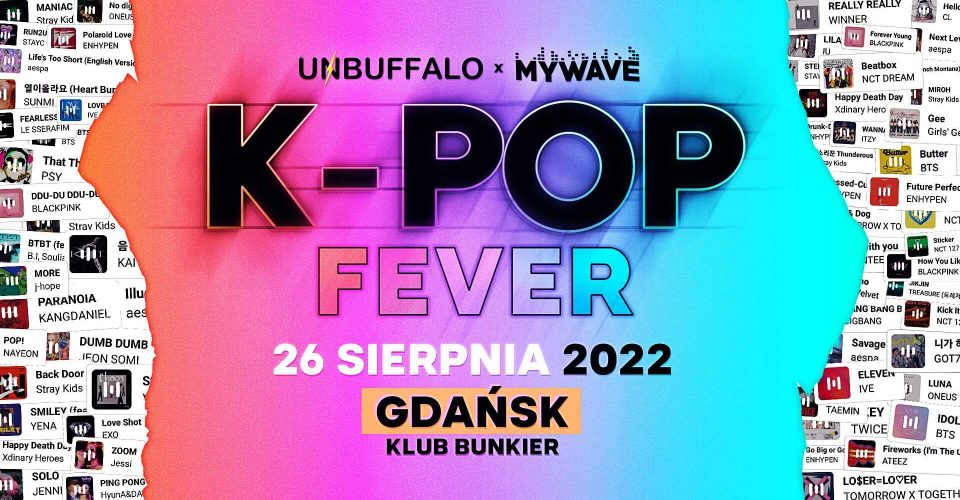 K-POP FEVER | K-pop & K-Hiphop Party | 26.08.2022 | Gdańsk