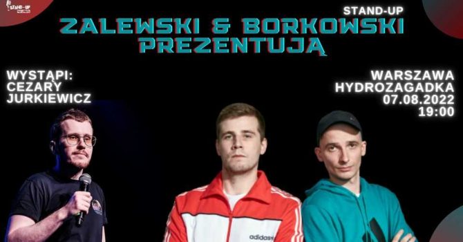 Zalewski & Borkowski Przedstawiają: Cezary Jurkiewicz + Open Mic