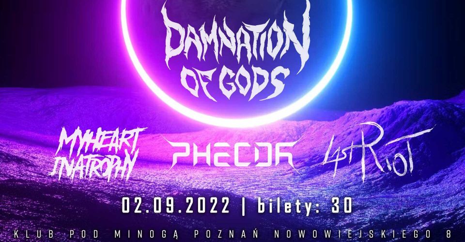DEATHCORE'S BACK, ALRIGHT! My Heart In Atrophy+Phecda+Last Riot+Damnation of Gods
