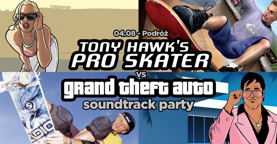 Tony Hawk vs GTA soundtrack party