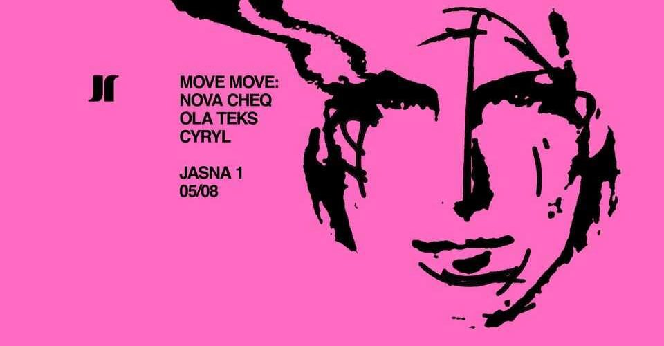 J1 | Move Move: Nova Cheq, Ola Teks, Cyryl