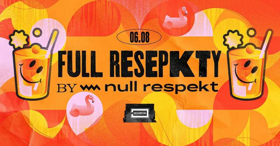 full repsekt by null respekt [+ open decks stage]