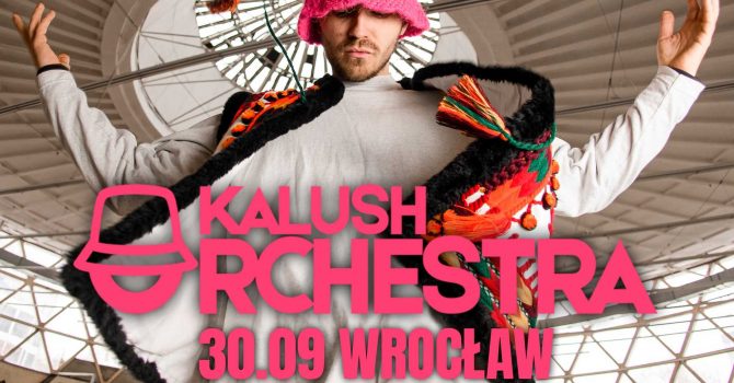 Kalush Orchestra Wrocław / Калуш Вроцлав