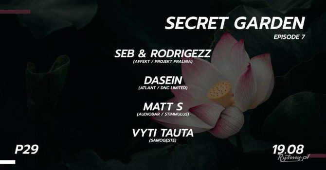 Secret Garden 7: Seb & Rodrigezz / Dasein / Matt S / Vyti Tauta