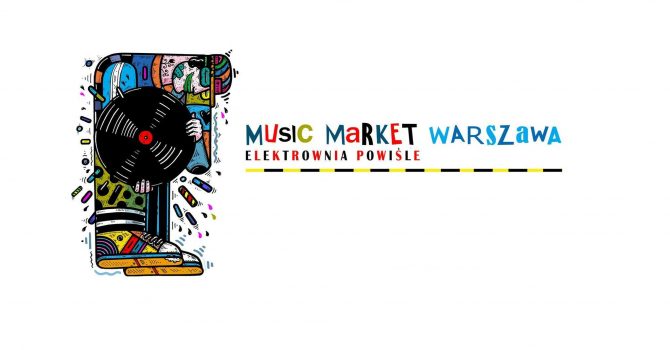 MUSIC MARKET WARSZAWA / ELEKTROWNIA POWIŚLE