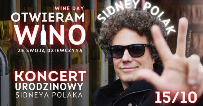 Otwieram wino ze swoją dziewczyną - Wine Day | Sidney Polak