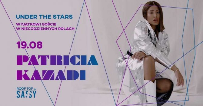 PATRICIA KAZADI ⭐️ UNDER THE STARS ⭐️ @ROOF TOP by SASSY