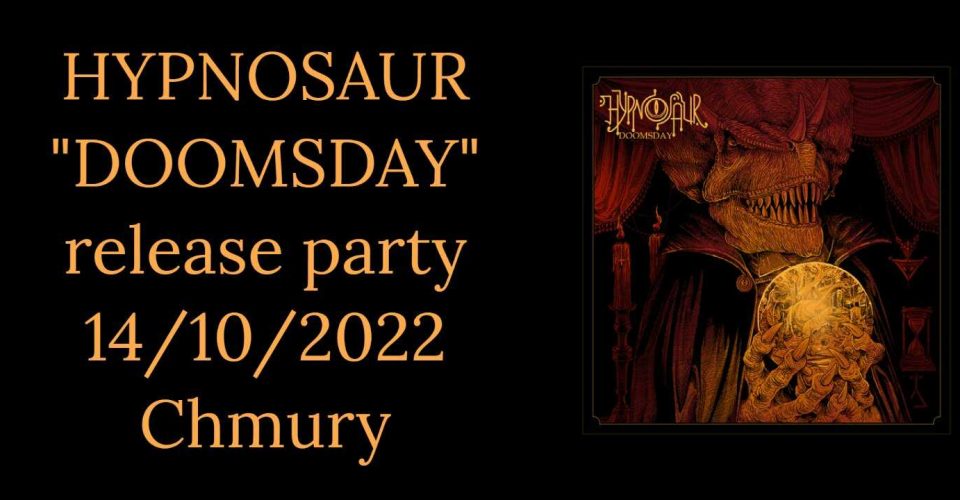 HYPNOSAUR "Doomsday" release party