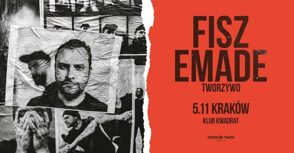 Fisz Emade Tworzywo – Ballady i Protesty / Kraków
