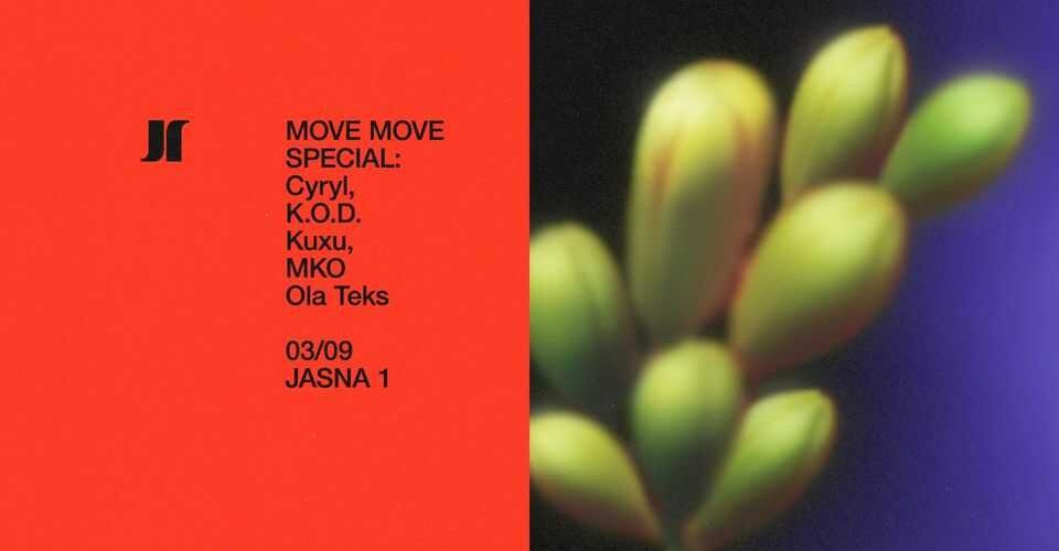 J1 | Move Move Special: Cyryl, K.O.D., Kuxu, MKO, Ola Teks