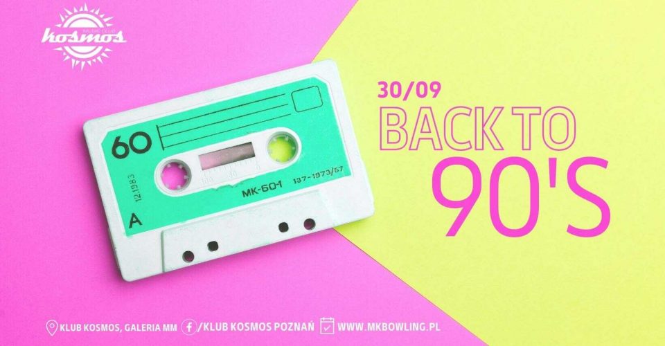 Back to 90's | Greg Helden | Piątek 30/09 | Klub Kosmos