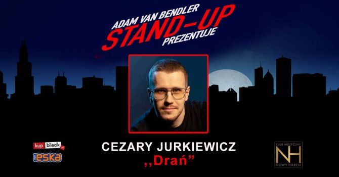 Adam Van Bendler Stand-up Prezentuje: Cezary Jurkiewicz Gdynia!