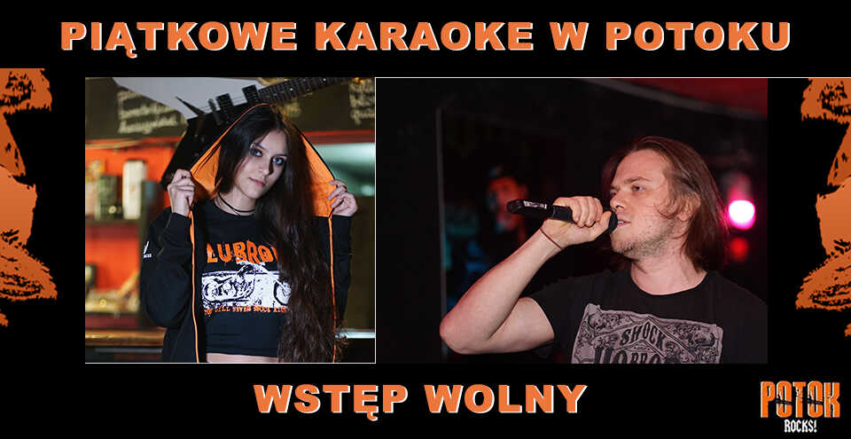 Karaoke w Potoku / Piątki / Warszawa