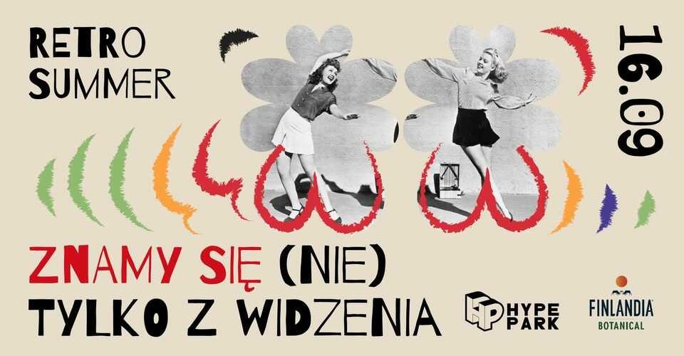RETRO SUMMER: POLSKA PRYWATKA x DJ Z WĄSEM • 16.09 • HYPE PARK