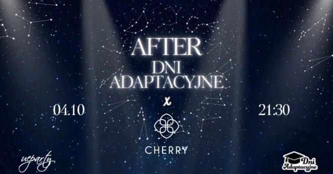 UE Party: After Dni Adaptacyjnych | Cherry Club