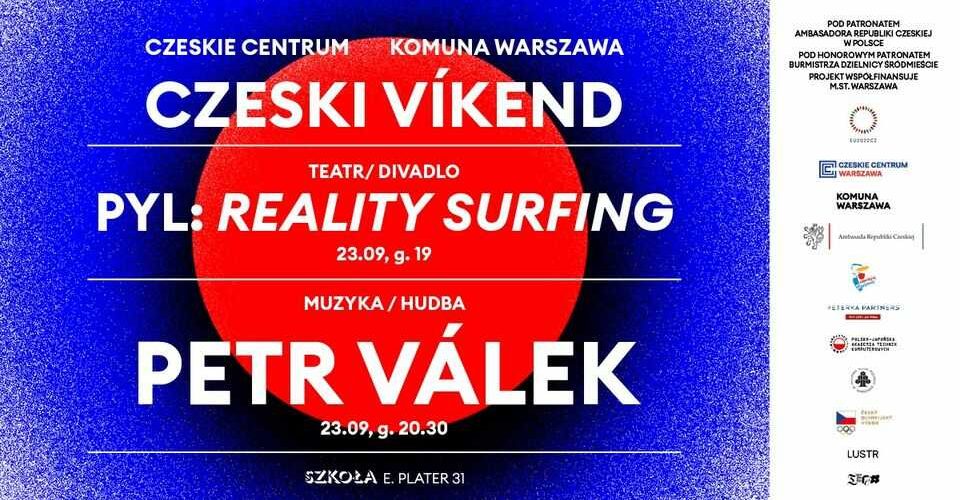 CZESKI VÍKEND / teatr / muzyka: PYL / Petr Válek