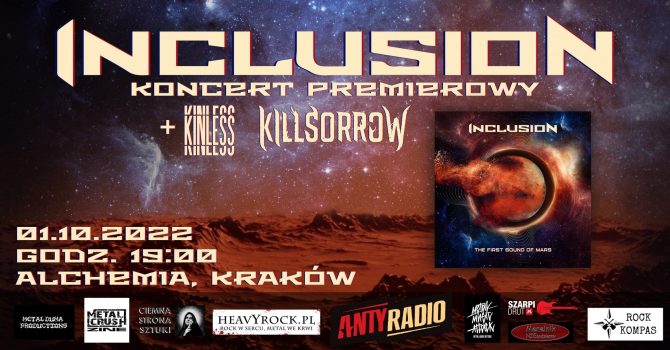 INCLUSION + KILLSORROW + KINLESS | KONCERT PREMIEROWY | Kraków | Klub Alchemia