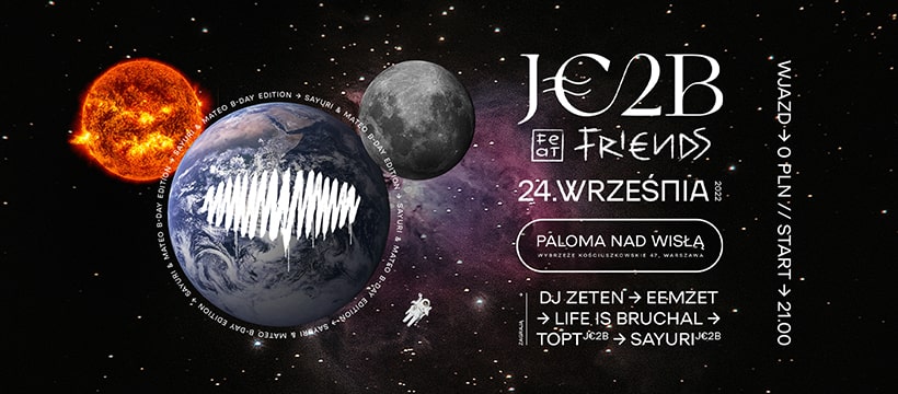 JE2B feat. FRIENDS • SAYURI & MATEO B-DAY EDITION • 24.09 • Paloma nad Wisłą • WWA