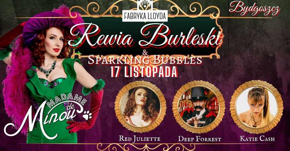 Rewia Burleski & Sparkling Bubbles 5
