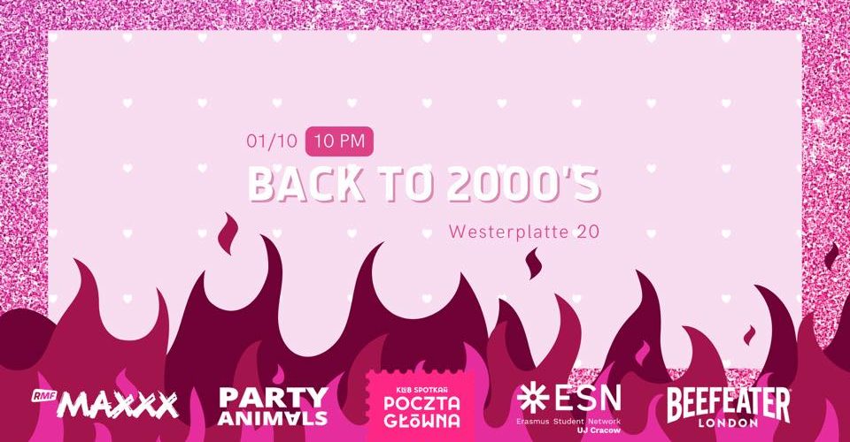 Back to 2000`s | ESN UJ x PARTY ANIMALS