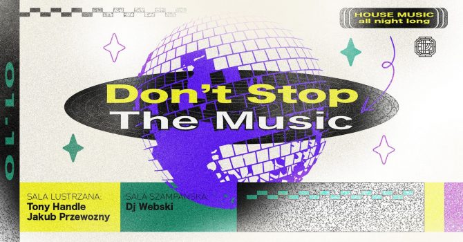 DON'T STOP THE MUSIC | Sobota w Próżności