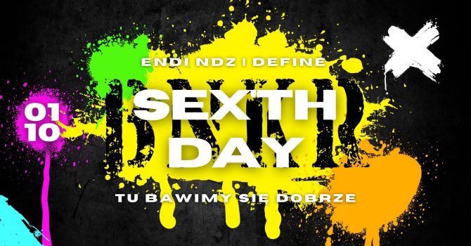 ALL FLOORS SEX'TH DAY | DEFINE | ENDI NDZ