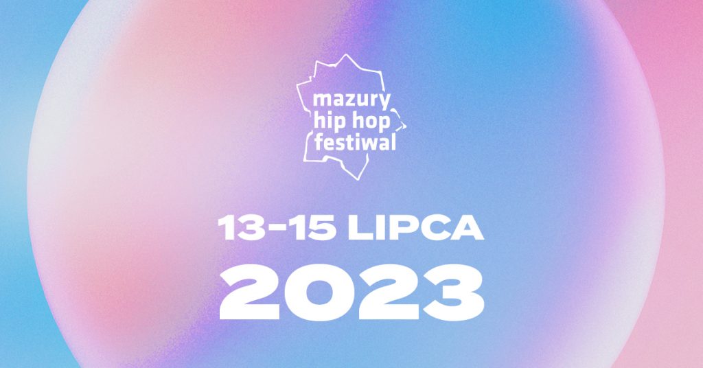 mazury hip hop festiwal 2023 giżycko