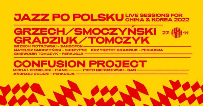 Jassmine 2711: Jazz Po Polsku: Piotrowski-Smoczyński-Gradziuk-Tomczyk / Confusion Project