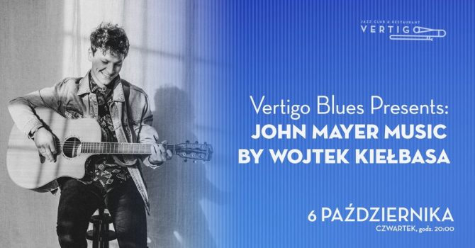 John Mayer Music by Wojtek Kiełbasa