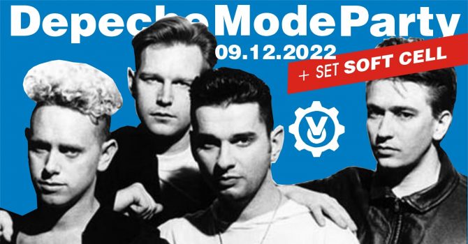 Depeche Mode Party - Back To Violator / 09.12 / SOFT CELL special set